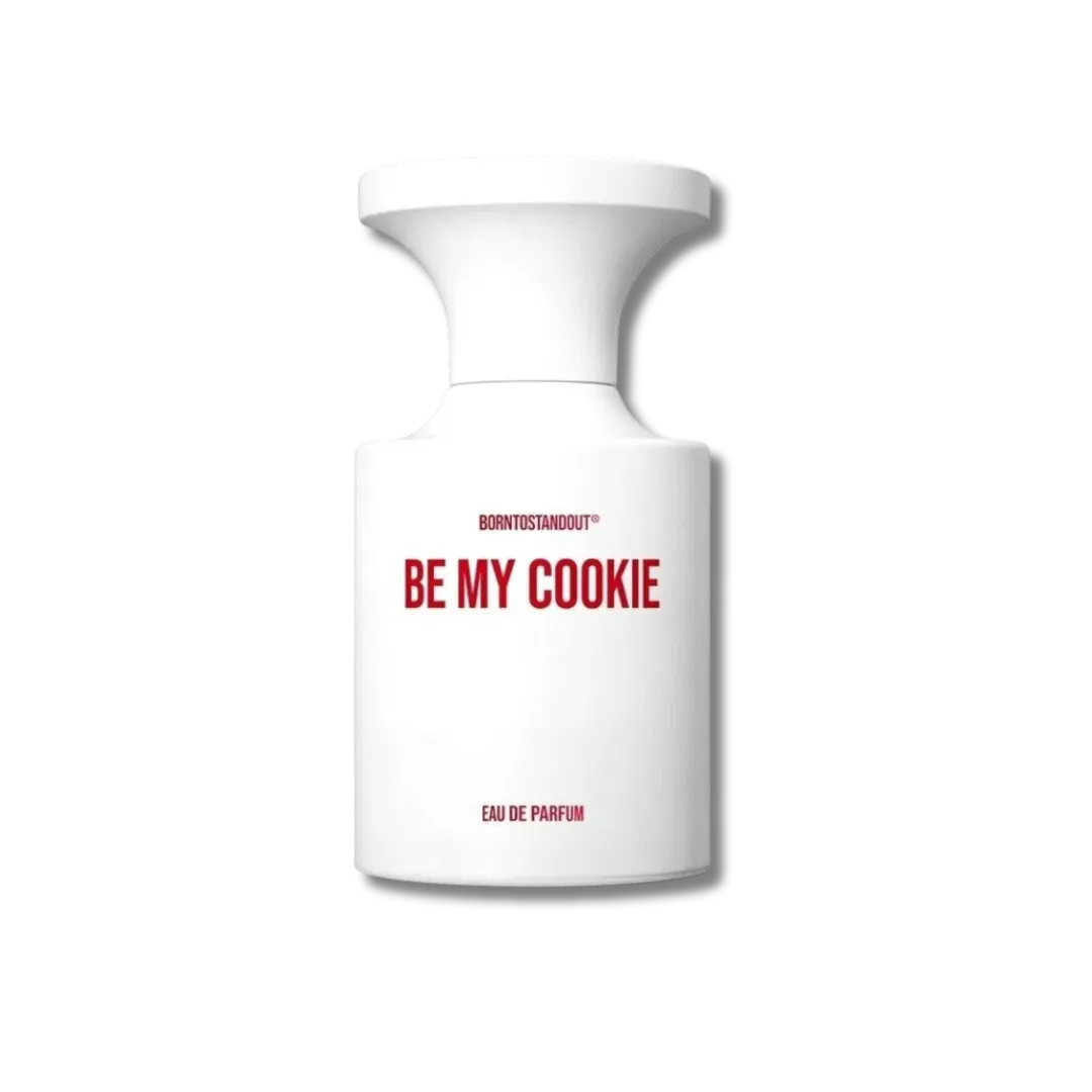 Born To Stand Out - Be My Cookie - Image 2